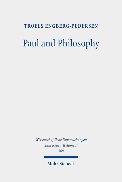 Paul and Philosophy -  Troels Engberg-Pedersen