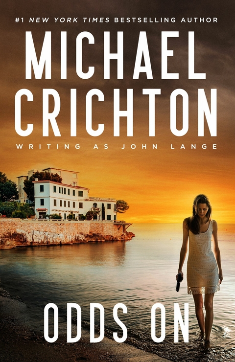 Odds On -  Michael Crichton writing as John Lange(TM)