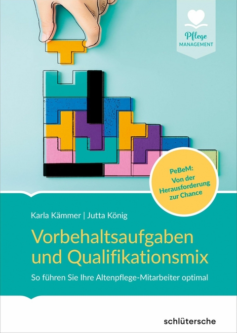 Vorbehaltsaufgaben und Qualifikationsmix -  Jutta König,  Karla Kämmer