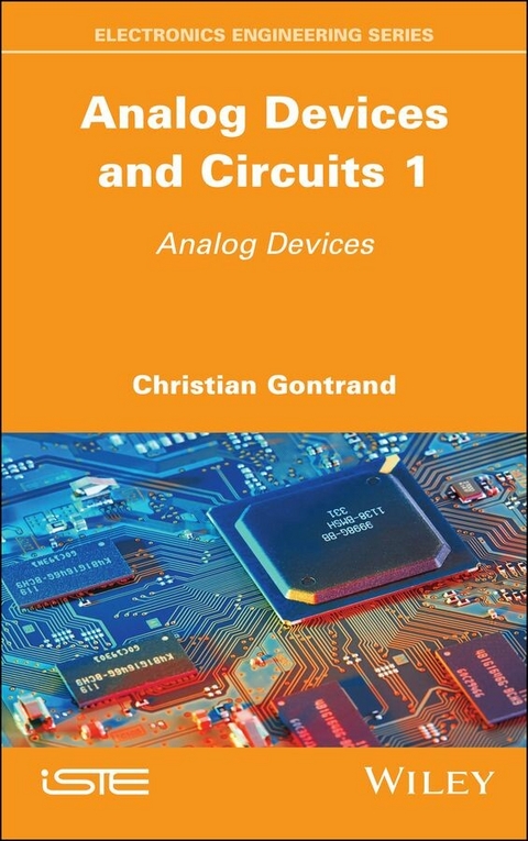 Analog Devices and Circuits 1 -  Christian Gontrand