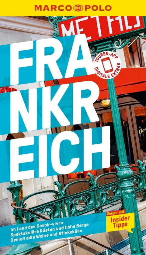 MARCO POLO Reiseführer E-Book Frankreich -  Barbara Markert,  Hilke Maunder