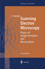 Scanning Electron Microscopy - Reimer, Ludwig