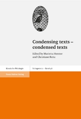 Condensing texts – condensed texts - 