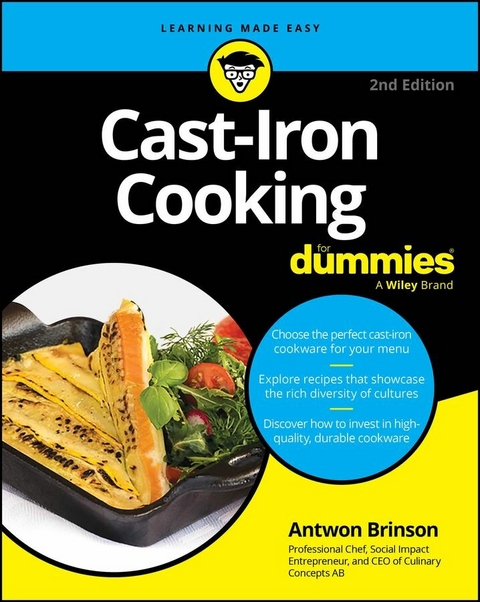 Cast-Iron Cooking For Dummies -  Antwon Brinson