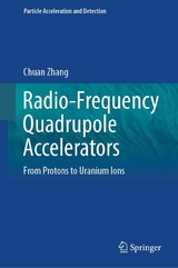 Radio-Frequency Quadrupole Accelerators - Chuan Zhang