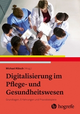 Digitalisierung im Pflege- und Gesundheitswesen - Michael Klösch