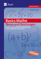 Basics Mathe: Terme und Gleichungen -  Schmidt, Hans J.