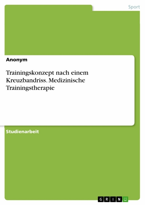 Trainingskonzept nach einem Kreuzbandriss. Medizinische Trainingstherapie