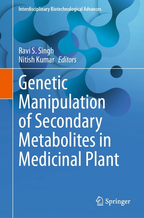 Genetic Manipulation of Secondary Metabolites in Medicinal Plant - 