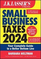 J.K. Lasser's Small Business Taxes 2024 -  Barbara Weltman