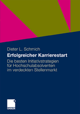 Erfolgreicher Karrierestart - Dieter Schmich