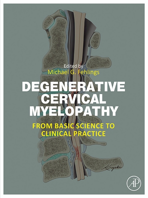 Degenerative Cervical Myelopathy - 