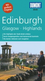 DuMont direkt Reiseführer Edinburgh, Glasgow, Highlands - Tschirner, Susanne