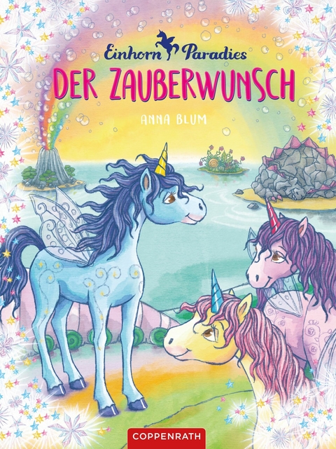 Einhorn-Paradies (Bd. 1) - Anna Blum