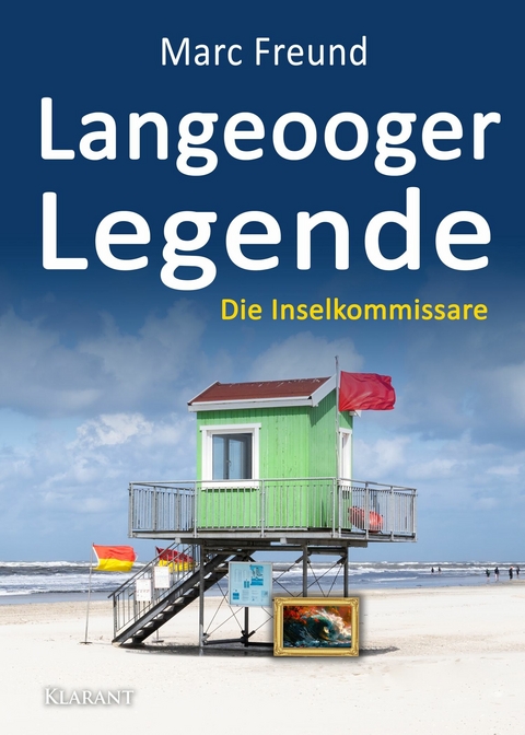 Langeooger Legende. Ostfrieslandkrimi -  Marc Freund