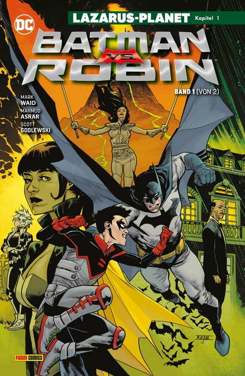 Batman vs. Robin - Bd. 1 (von 2): Lazarus-Planet Kapitel 1 -  Mark Waid