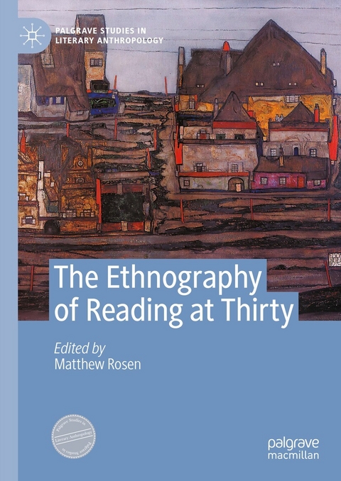 The Ethnography of Reading at Thirty - 