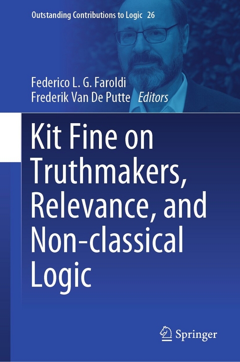 Kit Fine on Truthmakers, Relevance, and Non-classical Logic - 