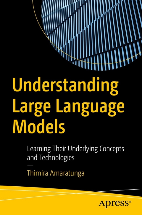 Understanding Large Language Models - Thimira Amaratunga