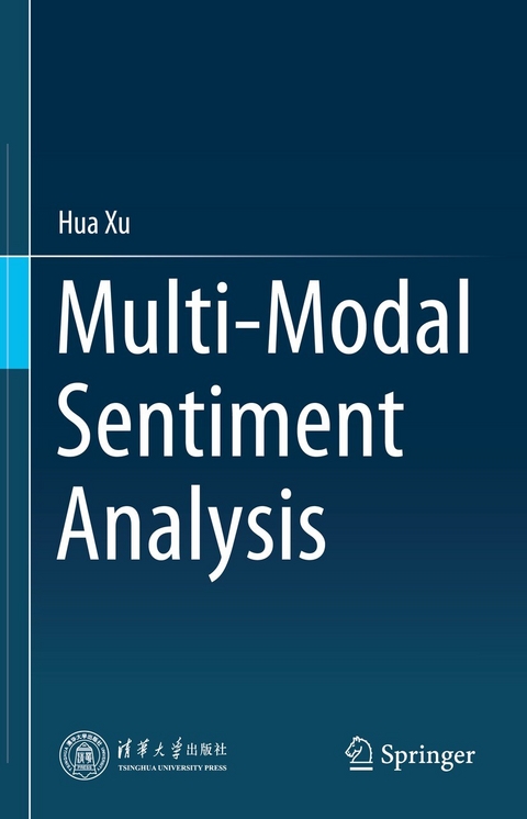 Multi-Modal Sentiment Analysis -  Hua Xu