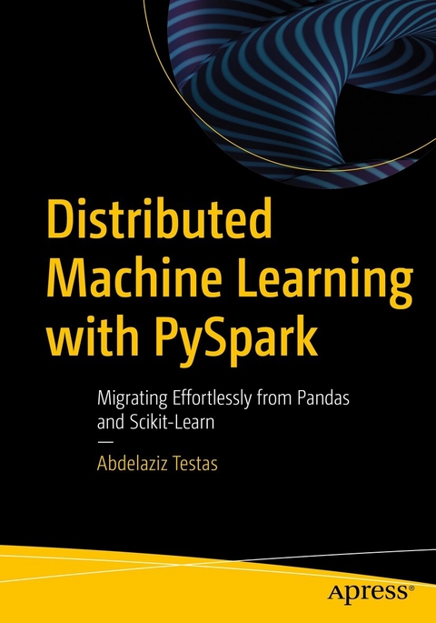 Distributed Machine Learning with PySpark -  Abdelaziz Testas