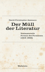 Der Müll der Literatur - David-Christopher Assmann