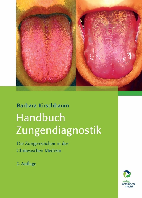 Handbuch Zungendiagnostik -  Barbara Kirschbaum