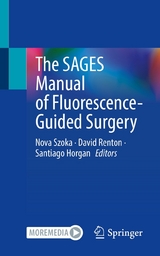 The SAGES Manual of Fluorescence-Guided Surgery - 