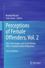 Perceptions of Female Offenders, Vol. 2 - 