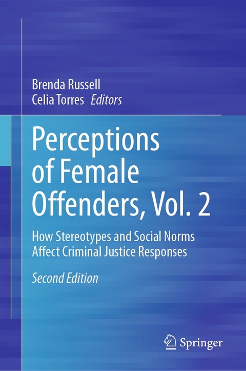 Perceptions of Female Offenders, Vol. 2 - 