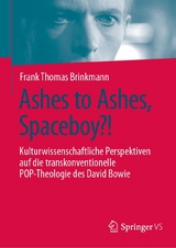 Ashes to Ashes, Spaceboy?! - Frank Thomas Brinkmann