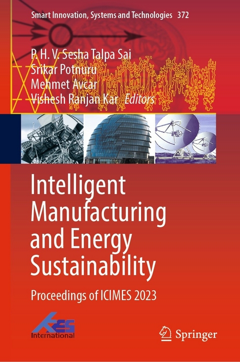 Intelligent Manufacturing and Energy Sustainability - 