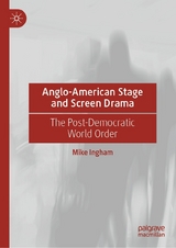 Anglo-American Stage and Screen Drama -  Mike Ingham