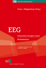 EEG - Altenschmidt, Stefan; Boemke, Maximilian; Burgwinkel, Paul; Cosack, Tilman; Ehricke, Ulrich; Ekardt, Felix; Franke, Peter; Frenz, Walter; Ohms, Martin J.; Posser, Herbert; Preuße, Axel; Quicker, Peter Georg; Schomerus, Thomas; Tüngler, Stefan; Weiß, Ernst-Günter; Frenz, Walter; Müggenborg, Hans-Jürgen