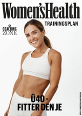 WOMEN'S HEALTH Trainingsplan: Ü40 - Fitter denn je -  Women`s Health