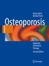 Osteoporosis - Bartl, Reiner; Frisch, Bertha