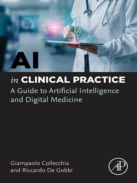 AI in Clinical Practice -  Giampaolo Collecchia,  Riccardo De Gobbi