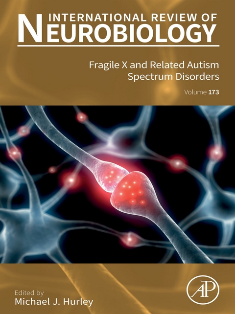 Fragile X and Related Autism Spectrum Disorders - 