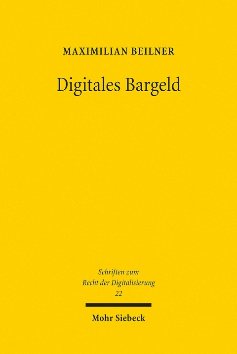 Digitales Bargeld -  Maximilian Beilner
