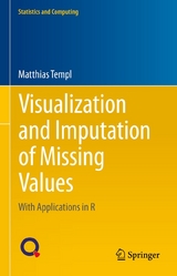 Visualization and Imputation of Missing Values - Matthias Templ