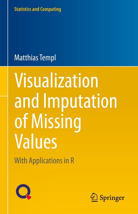 Visualization and Imputation of Missing Values - Matthias Templ