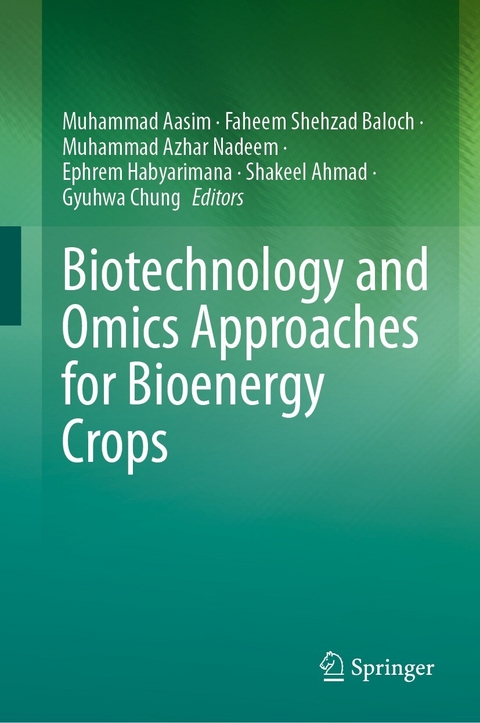 Biotechnology and Omics Approaches for Bioenergy Crops - 