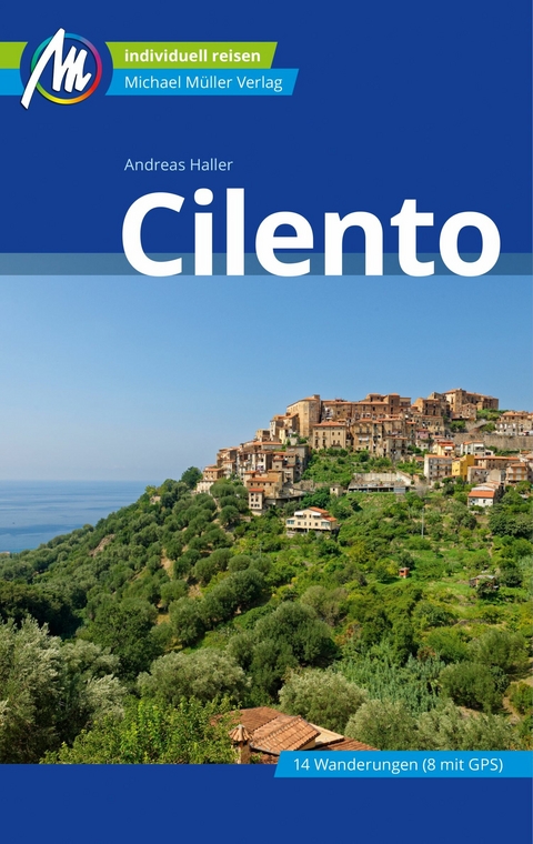 Cilento Reiseführer Michael Müller Verlag - Andreas Haller