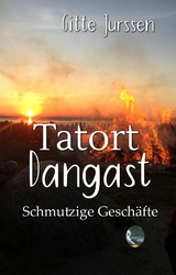 Tatort Dangast - Gitte Jurssen