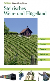 Steirisches Wein- und Hügelland - Werner Schandor