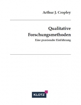 Qualitative Forschungsmethoden - Arthur J Cropley