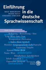 Einführung in die deutsche Sprachwissenschaft - Bergmann, Rolf; Pauly, Peter; Stricker, Stefanie