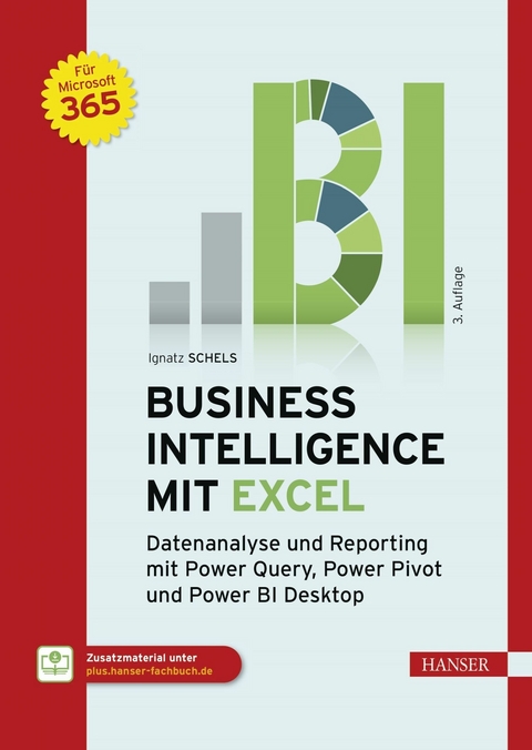 Business Intelligence mit Excel -  Ignatz Schels