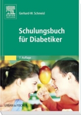 Schulungsbuch für Diabetiker - Gerhard-W Schmeisl