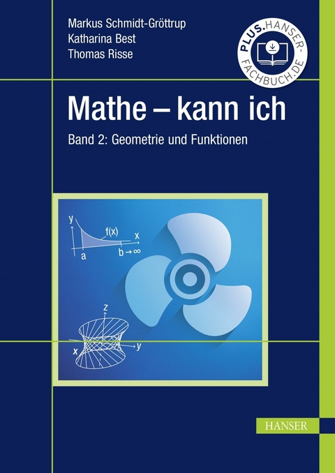 Mathe - kann ich -  Markus Schmidt-Gröttrup,  Katharina Best,  Thomas Risse